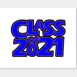 Grad Class of 2021 Posters and Art